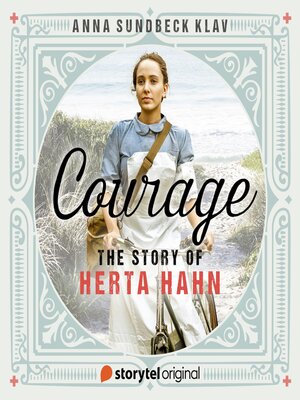 cover image of Courage--the Story of Herta Hahn--Book 1